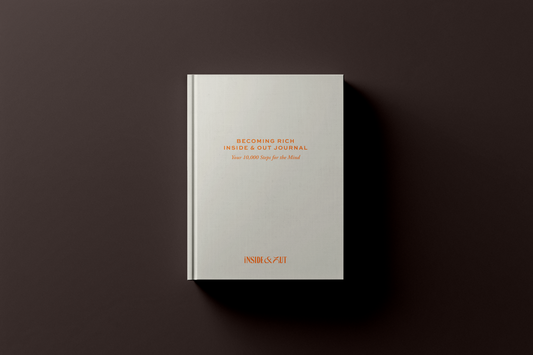 The Becoming Rich Inside & Out Journal